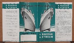 Holland-Amerika-Linie  Reiseprospekt D. Maasdam. D. Ryndam Nov. 1954 (Ein neuer Begriff im Touristenverkehr. Zwei wunderschne Schiffe einer Flotte von Weltruf) 