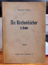 Franz, Hermann  Die Kirchenbcher in Baden 