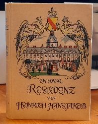 Hansjakob, Heinrich  In der Residenz Erinnerungen eines badischen Landtagsabgeordneten 