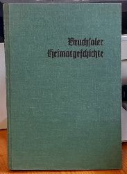 Herzer, Fritz  Bruchsal.  Bruchsaler Heimatgeschichte 
