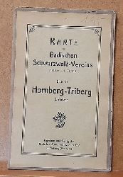 Badischer Schwarzwald-Verein (Hrsg.)  Karte des Badischen Schwarzwald-Vereins. Blatt VI. Hornberg-Triberg (Mastab 1:50000) 