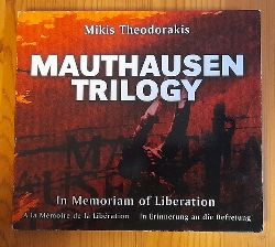 Theodorakis, Mikis  Mauthausen Trilogy (CD. In Memoriam of Liberation / A La Memoire de la Liberation / In Erinnerung an die Befreiung) 