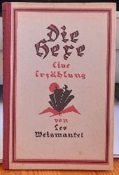 Weismantel, Leo  Die Hexe (Eine Erzhlung) 