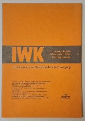 Skrzypczak, Henryk (Hrsg.)  IWK. Internationale wissenschaftliche Korrespondenz zur Geschichte der deutschen Arbeiterbewegung Heft 15, Aug. 72 