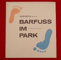 Simon, Neil; Gina (bs.) Kaus und Harry (Inszen.) Meyen  Programm / Programmheft Barfuss im Park (Barefoot in the Park). Komdie (hs. 23.9.64 - 31.1.65) 