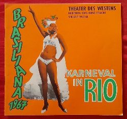 Stracke, Karl-Heinz (Direktion)  Programm / Programmheft "Karneval in Rio". Brasilien 1967 (Rio de Janeiro