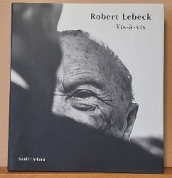 Bttger, Tete  Robert Lebeck. Vis--vis 