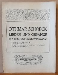 Schoeck, Othmar  Lieder und Gesnge fr eine Singstimme und Klavier (Zwlf Eichendorff-Lieder Op. 30) 