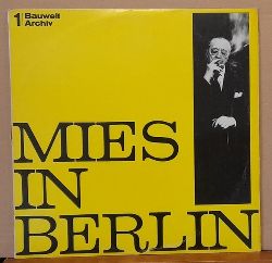 Mies Van Der Rohe, Ludwig  Mies In Berlin LP 33 U/min. 