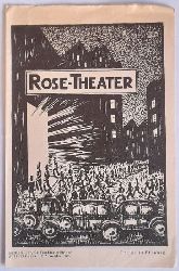 Rose, Paul (Dir.)  Programm / Programmheft Rose-Garten des Rose-Theater, Berlin, Groe Frankfurter Strae 132. fr die Zeit Juli/August 1934 ("Kean" oder "Genie und Leidenschaft" (Schauspiel in 6 Bildern v. Alexander Dumas) 