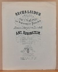 Rubinstein, Anton  Sechs Lieder Op. 8 Nr. 1 Der Traum (v. Schukowsky9 (Aus dem Russischen v. W. Osterwald fr eine Singstimme mit Begleitung des Pianoforte comp. und Frl. Alexandrine Sokoloff gewidmet) 