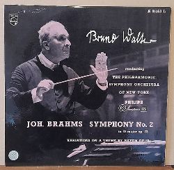 Walter, Bruno  Johannes Brahms Symphony No. 2 in D major op. 73 (Variations on a Theme by Haydn Op 56a) LP 33 1/3UpM (conducting The Philharmonic Symphony Orchestra of New York) 