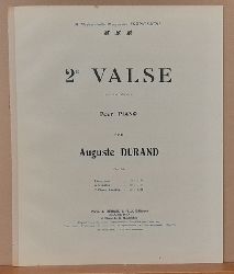 Durand, A. (Auguste)  2eme Valse (en la bemol) pour Piano Op. 86 Piano seul 