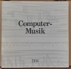 VA  Compter-Musik LP 33 1/3UpM + Buch (Vertonung im Zeitalter der Prozerechner. Text: Heinz Josef Herbort) 