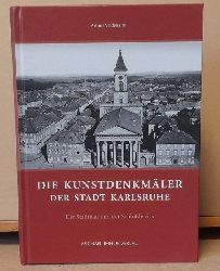 Valdenaire, Arthur (Verfasser) und Joachim (Herausgeber) Kleinmanns  Die Kunstdenkmler der Stadt Karlsruhe (Der Stadtbau und der Schlossbezirk) 