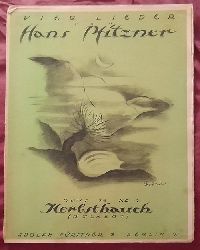 Pfitzner, Hans  Vier Lieder nach Gedichten von Hlderlin, Rckert, Goethe, Dehmel fr eine Singstimme mit Klavier Opus 29 No. 2 Herbsthauch (Rckert) 