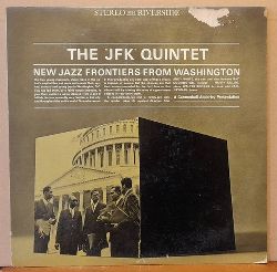 The "JFK" Quintet  New Jazz Frontiers From Washington LP 33UpM 
