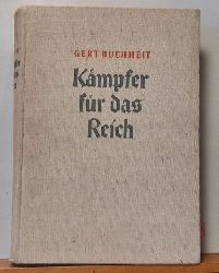 Buchheit, Gert  Kmpfer fr das Reich (Von Stein bis Hitler) 