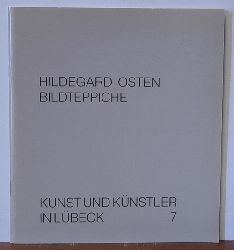 Schadendorf, Wulf  Hildegard Osten (Bildteppiche) 