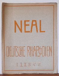 Neal, Heinrich  Deutsche Rhapsodien) (Drei Symphonische Klavierstcke. Nr. 2 Studie (Op. 47) 