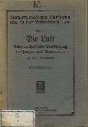 Reinfurth, Th.,  Die Luft, (Eine methodische Darbietung in Fragen und Antworten), 
