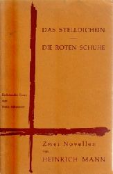 Mann, Heinrich,  Das Stelldichein / Die roten Schuhe, (Zwei Novellen), 