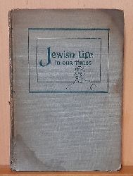Pilch, Judah,  Jewish life in our times, 