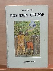 De Foe (Defoe), Daniel  Robinson Crusoe (Huit hors-texte en couleurs) 