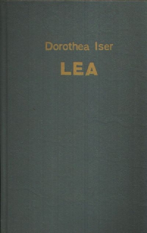 Iser, Dorothea:  Lea 