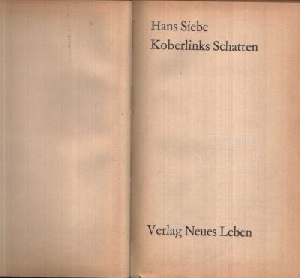 Siebe, Hans:  Koberlinks Schatten Illustrationen von Theo Hesselbarth 