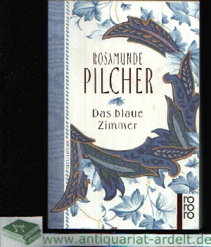 Pilcher, Rosamunde;  Das blaue Zimmer 