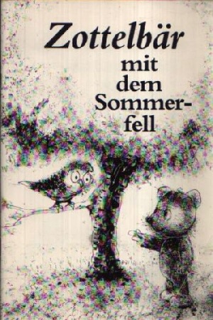 Schmitt, Friederun:  Zottelbär mit dem Sommerfell- Lesehefte für die Grundschule Eine phantastische Tiergeschichte 