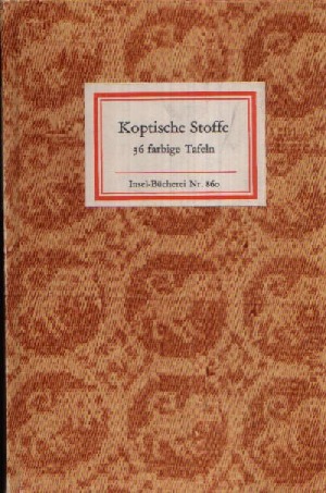 Bröker, Günther:  Koptische Stoffe Insel-Bücherei Nr.860 