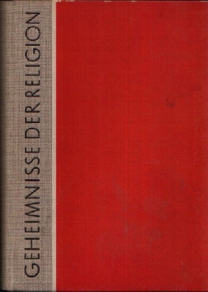 Hoffmann, R., J. Schreck und H. Wolle H. Ullrich;  Geheimnisse der Religion 
