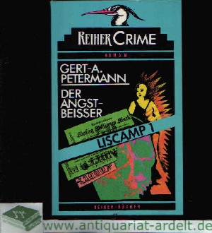 Petermann, Gert A.:  Der Angstbeisser 