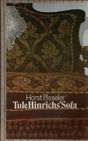 Beseler, Horst:  Tule Hinrichs´Sofa 