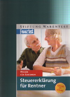 Fröhlich, Hans W.:  Steuererklärung für Rentner Wissen für Senioren 