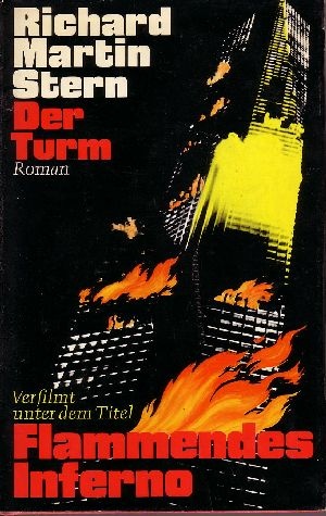 Stern, Richard Martin:  Der Turm Flammendes Inferno 