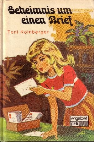 Kolnberger, Toni:  Geheimnis um einen Brief pEb-Bücherei 