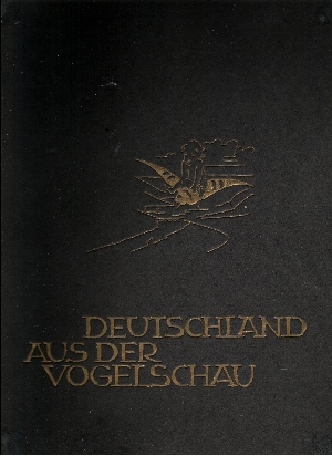 de Fries H.;  Deutschland aus der Vogelschau Landschaft und Siedlung im Luftbild 