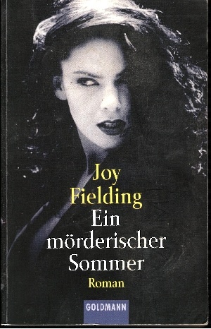 Fielding, Joy:  Ein mörderischer Sommer Goldmann ; 42870 