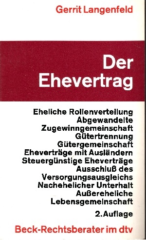 Langenfeld, Gerrit:  Der Ehevertrag Stand 15. Februar 1983 - dtv ; 5226 : Beck-Rechtsberater 
