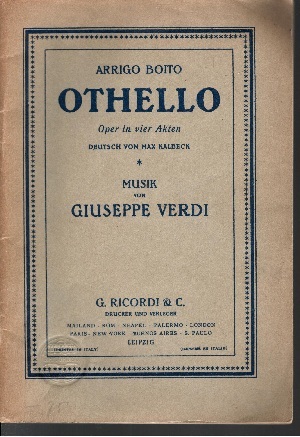 Arrigo Boito und Max Kalbeck:  Othello Oper in vier Akten von Giuseppe Verdi 