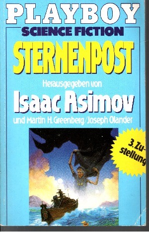 Isaac Asimov Martin H. Greenberg und  Joseph Olander:  Sternenpost 