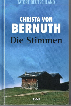 von Bernuth, Christa:  Die Stimmen 