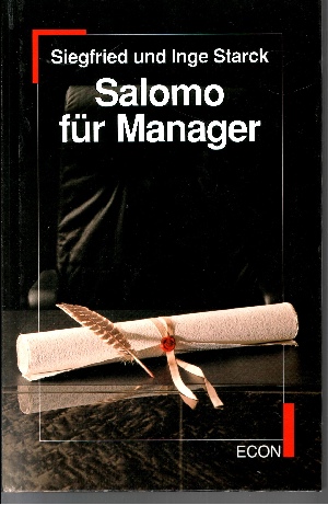 Starck, Siegfried [Hrsg.]:  Salomo für Manager ECON Business 