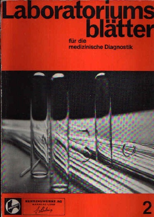 Autorenkollektiv:  Laboratoriumsblätter für die medizinische Diagnostik Nr. 2, herausgegeben im September 1967 
