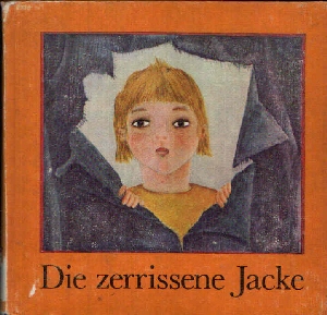 Wittgen, Hans:  Die zerrissene Jacke 