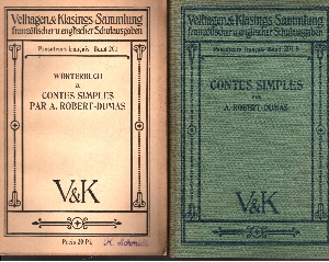 Robert-Dumas, A. und H. Werneke:  Contes Simples - Ausgabe B mit Anmerkungen in einem Anhange Band 201 