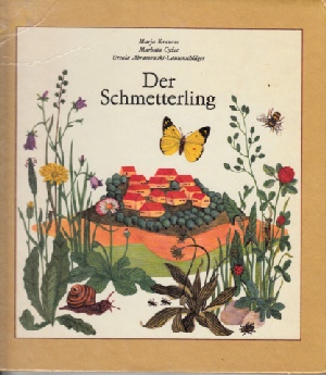 Krawcec, Marja:  Der Schmetterling - Eine Geschichte für Kinder mit vierzehn Liedern und einem Tanz 